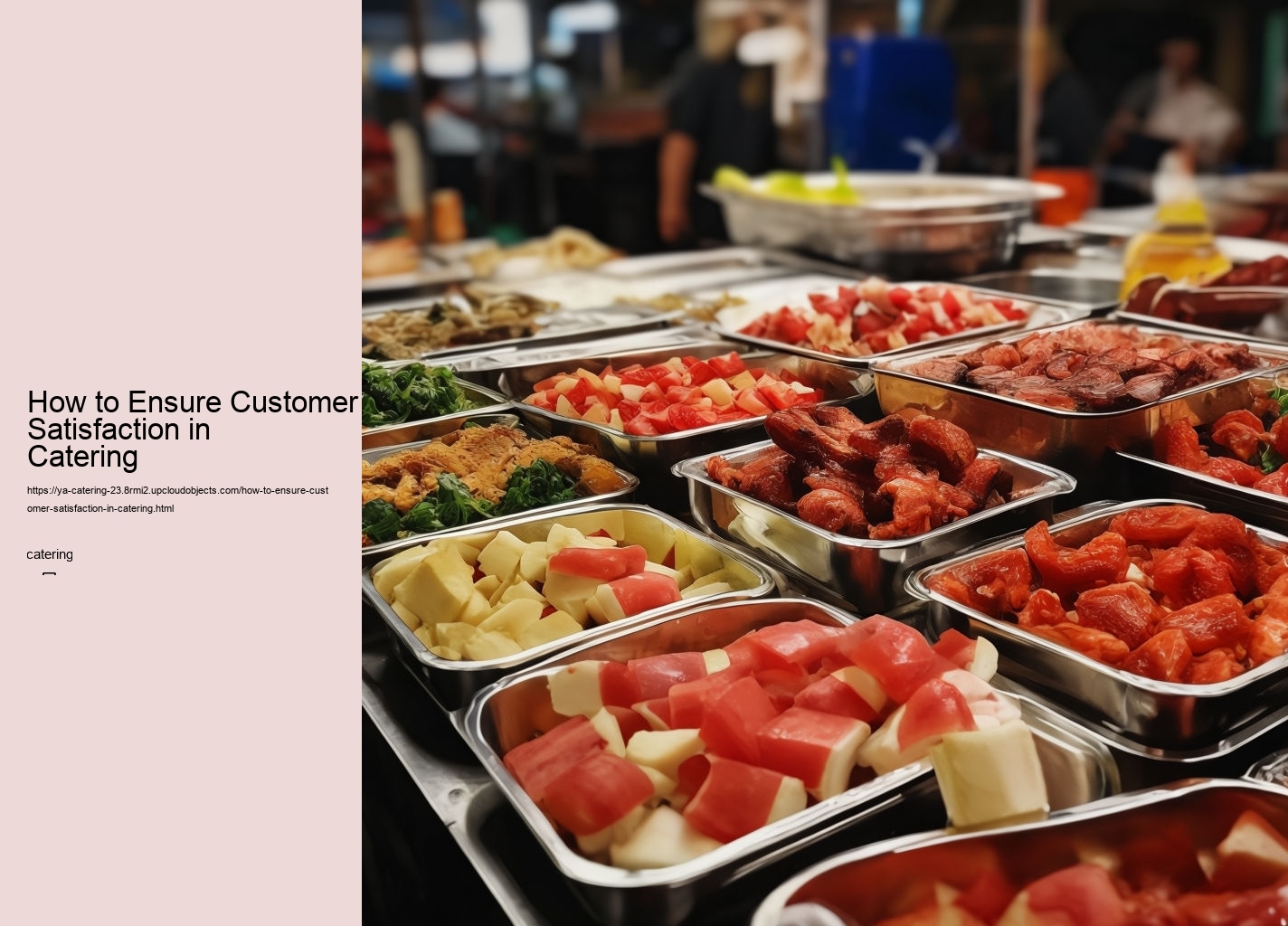 How to Ensure Customer Satisfaction in Catering