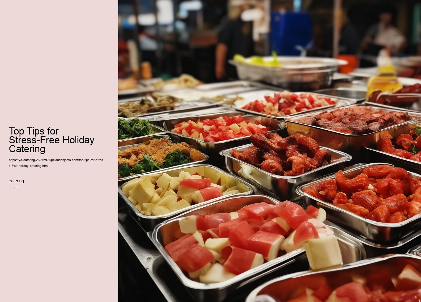 Top Tips for Stress-Free Holiday Catering